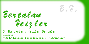 bertalan heizler business card